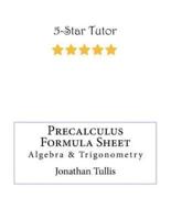 Precalculus Formula Sheet: Algebra & Trigonometry