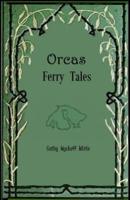 Orcas Ferry Tales