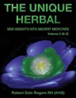 The Unique Herbal - Volume 5 (S-Z)