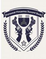 Personal Firearms Record Book