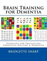 Brain Training for Dementia
