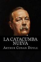 La Catacumba Nueva (Spanish Edition)
