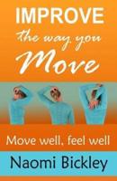 Improve the Way You Move