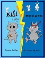 Kiki La Gattina Kung Fu