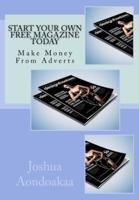 Start Your Own Free Magazine Today