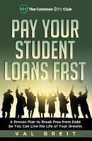 Pay Your Student Loans Fast