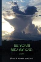 The Woman Who Saw Souls