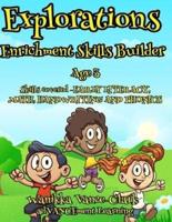 Exploration Enrichment Skills Builder 3 Years Old