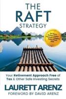 The Raft Strategy
