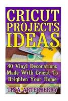 Cricut Projects Ideas