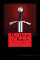 The Ratick Chronicles