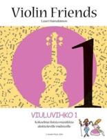 Viuluvihko Violin Friends 1