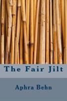 The Fair Jilt