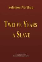 Twelve Years a Slave - Illustrated