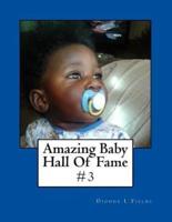 Amazing Baby Hall Of Fame 3