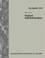 Patient Administration (Army Regulation 40-400)