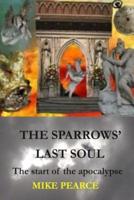 The Sparrows' Last Soul