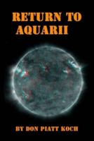 Return to Aquarii