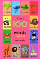 First 100 Words Age 1-3 Animals