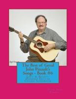 The Best of Geral John Pinault's Songs - Book #6