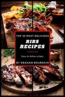 Top 30 Most Delicious Ribs Recipes