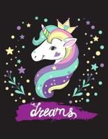 Dream (Journal, Diary, Notebook for Unicorn Lover)