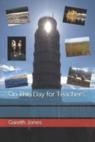 On This Day for Teachers
