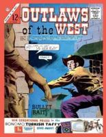 Outlaws of the West #45