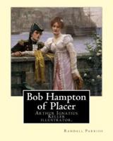 Bob Hampton of Placer By