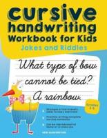 Cursive Handwriting Workbook for Kids: Jokes and Riddles