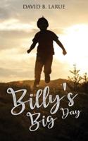 Billy's Big Day
