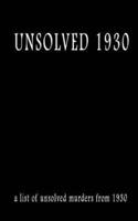 Unsolved 1930