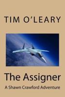 The Assigner