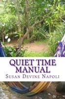 Quiet Time Manual