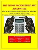 The Zen of Bookkeeping and Accounting