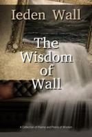The Wisdom of Wall