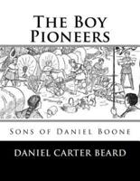 The Boy Pioneers