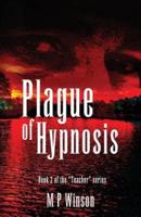 Plague of Hypnosis