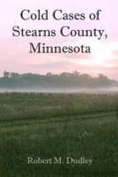 Cold Cases of Stearns County, Minnesota