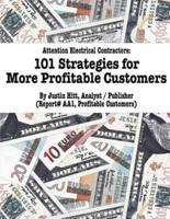 101 Strategies for More Profitable Customers