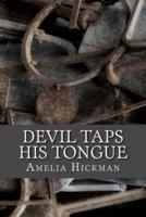 Devil Taps His Tongue