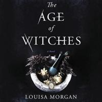 The Age of Witches Lib/E