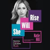 She Will Rise Lib/E