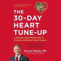 The 30-Day Heart Tune-Up (Revised and Updated) Lib/E