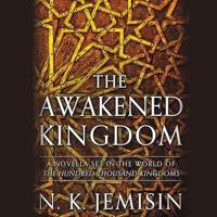 The Awakened Kingdom Lib/E