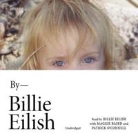 Billie Eilish: In Her Own Words Lib/E