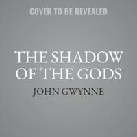 The Shadow of the Gods Lib/E