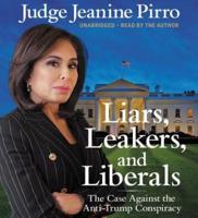 LIARS LEAKERS & LIBERALS LI 8D