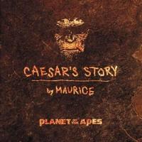 Planet of the Apes: Caesar's Story Lib/E