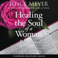 Healing the Soul of a Woman Devotional Lib/E